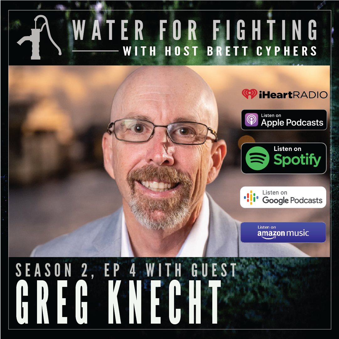 Greg Knecht Water For Fighting